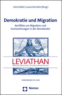 Demokratie und Migration Konflikte um Migration und Grenzziehungen in der Demokratie